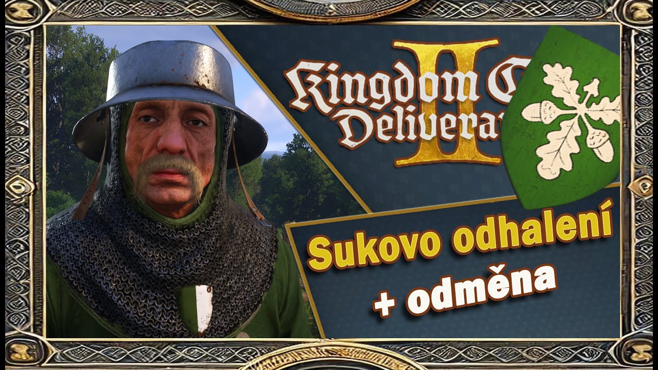 Odhalení hejtmana Suka 🔎 (s odměnou samozřejmě📃) – Kingdom Come: Deliverance 2 📜