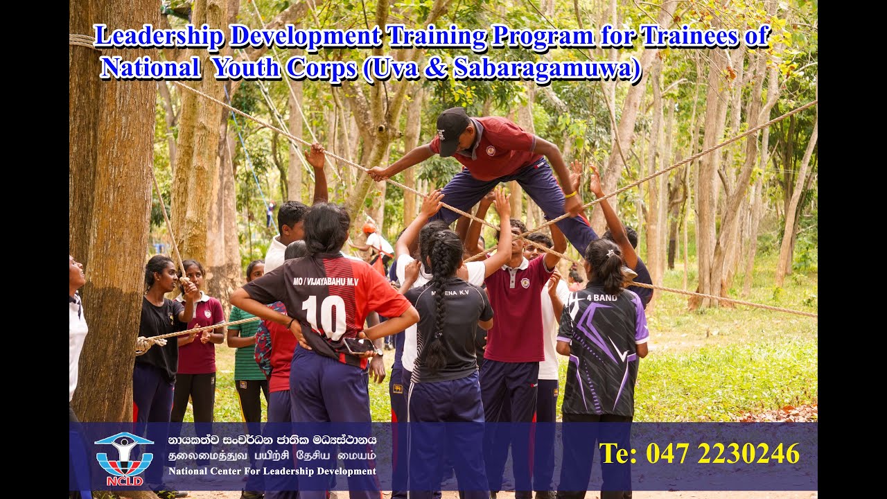 Leadership Development Training Program for Trainees of National  Youth Corps (Uva & Sabaragamuwa)