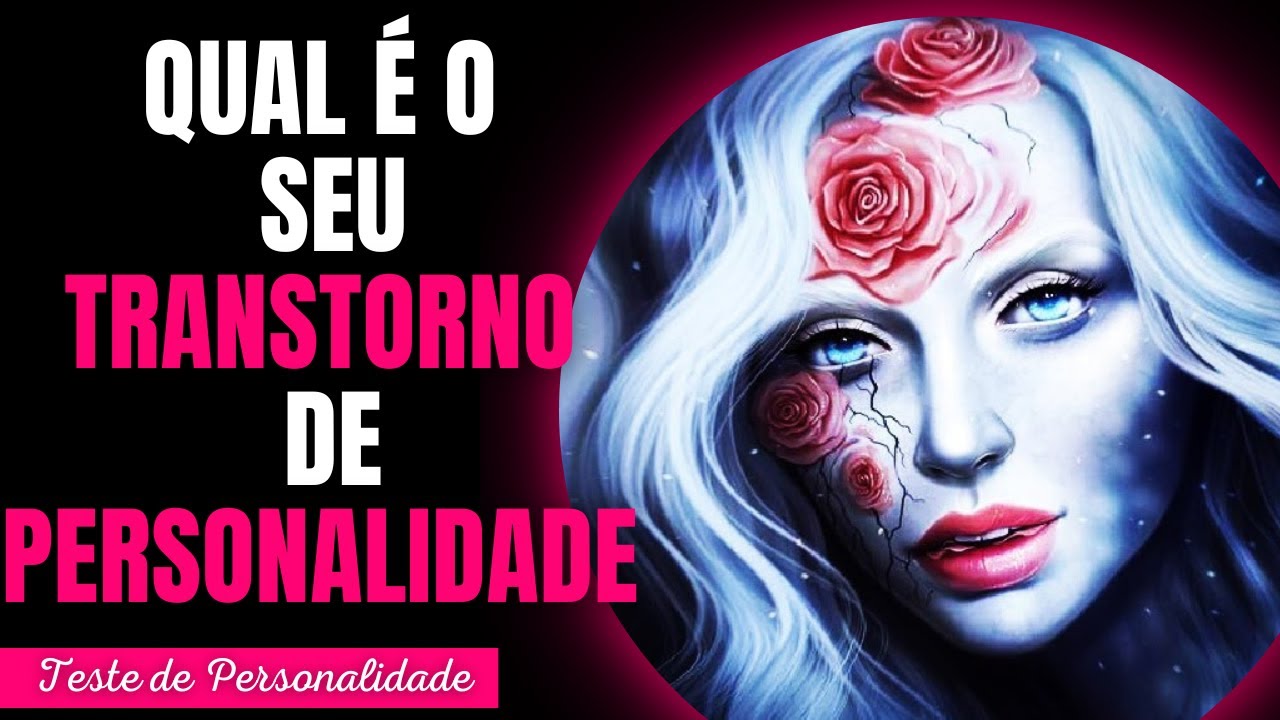 QUAL É O SEU TRANSTORNO DE PERSONALIDADE [Teste de personalidade] - Implacável Quiz