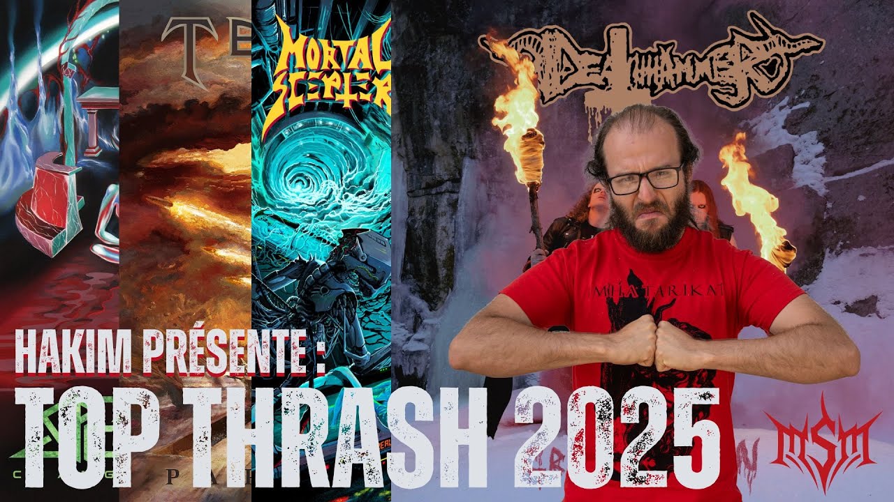 Hakim pr&eacute;sente : TOP 12 THRASH METAL 2025