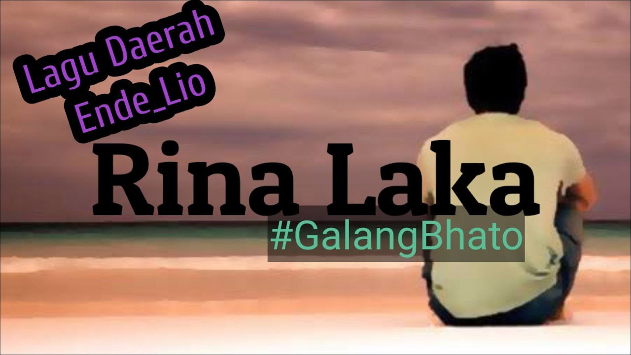 Rina Laka//Lagu Lio//Galang Bhato
