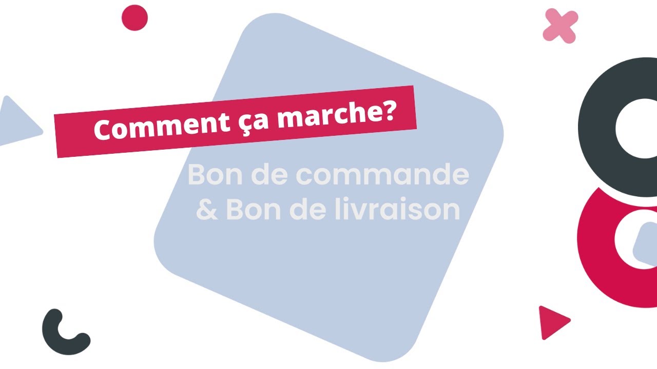 Tuto elhoo - Le bon de commande et le bon de livraison