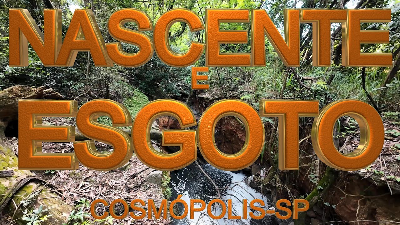 NASCENTE, ESGOTO E E.T.A. EM COSMÓPOLIS SP