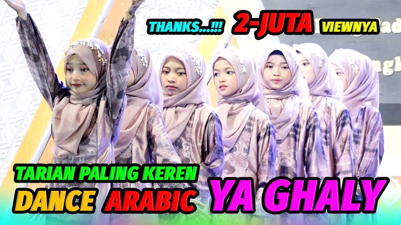 DANCE ARABIC YA GHALI