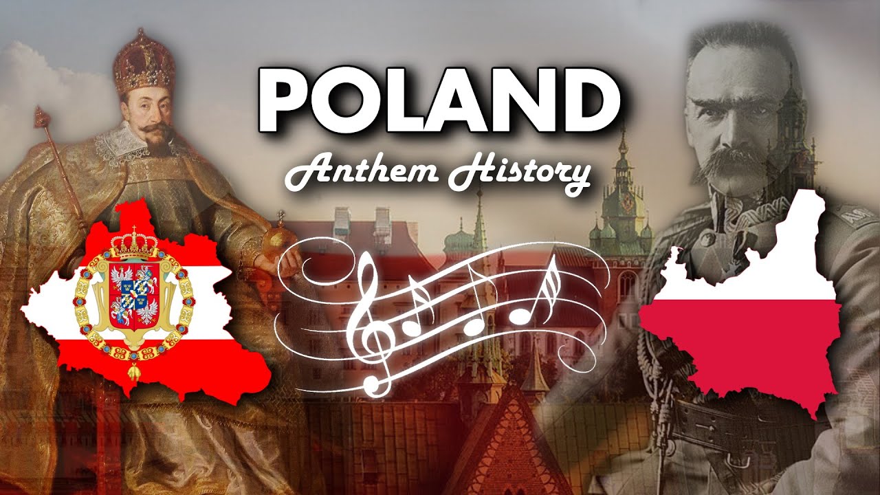 Poland: Anthem History