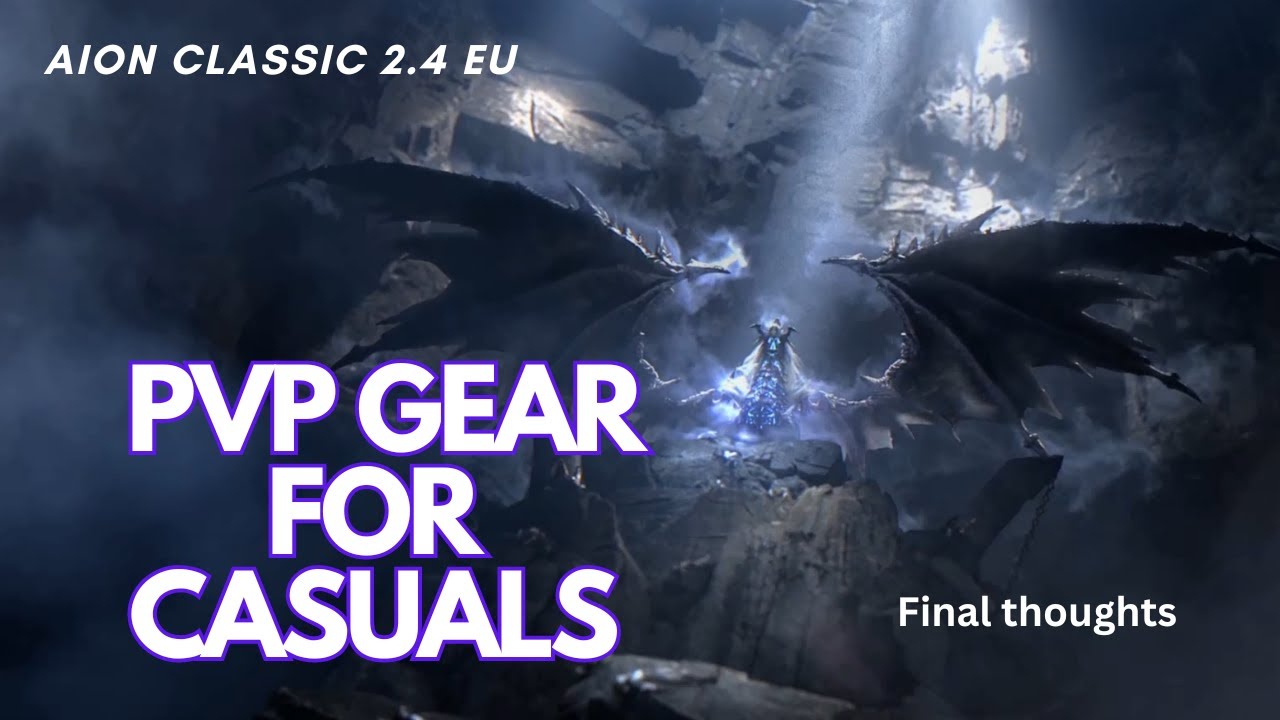 Aion Classic EU - PVP Gear for Casual Conclusion