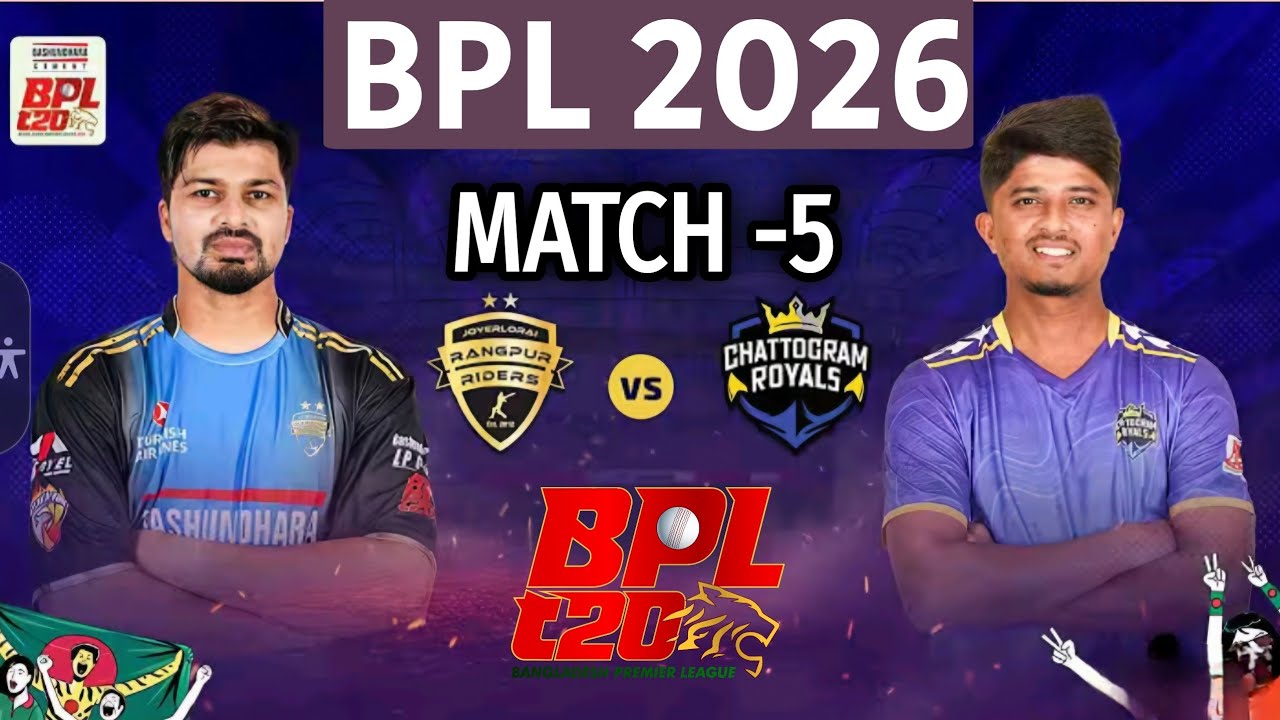 BPL 2026 Match-5 | Rangpur Riders vs Chottogram Royals Match | Rangpur vs Chottogram Match