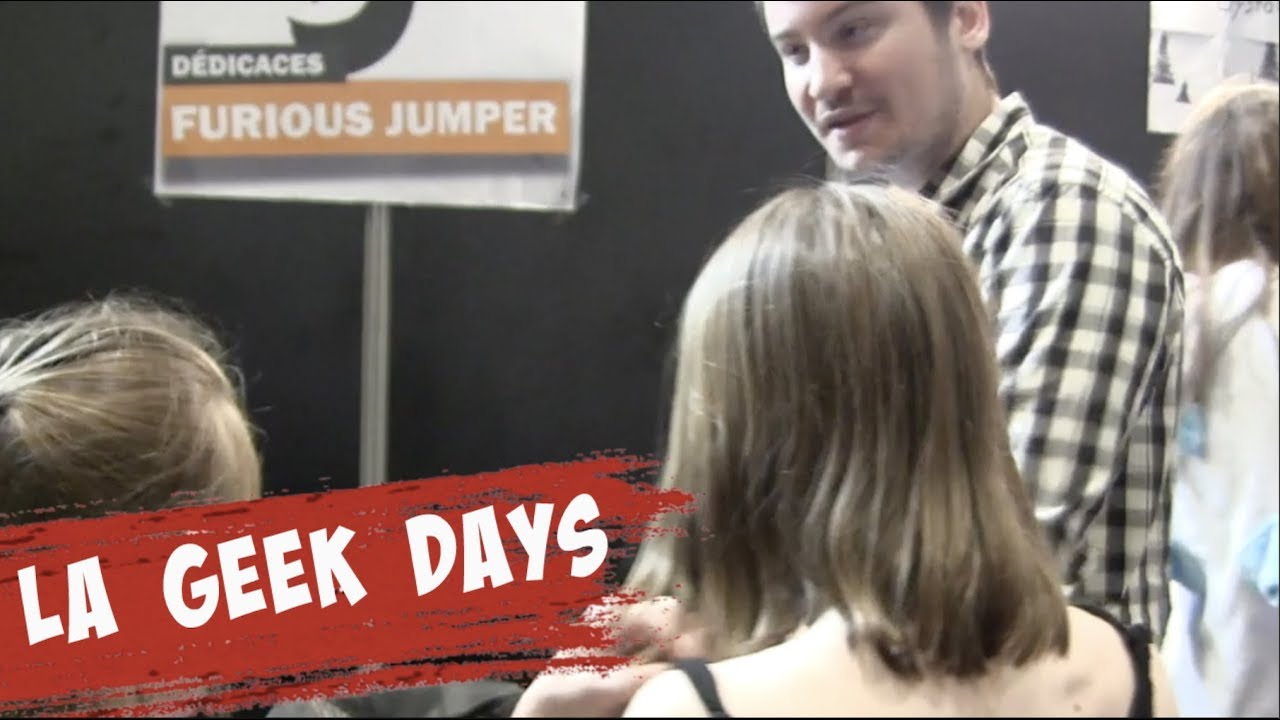 GEEK DAYS, salon des jeux vidéos, manga, cosplay... ( Furious Jumper, Ptikouik ......)