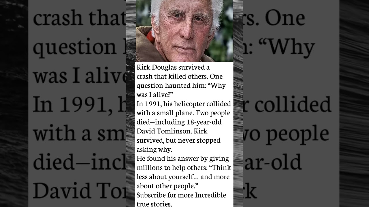 Why Did Kirk Douglas Survive?