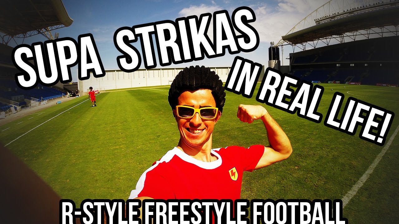 Supa Strikas in Real Life! - [R-Style Freestyle Football]
