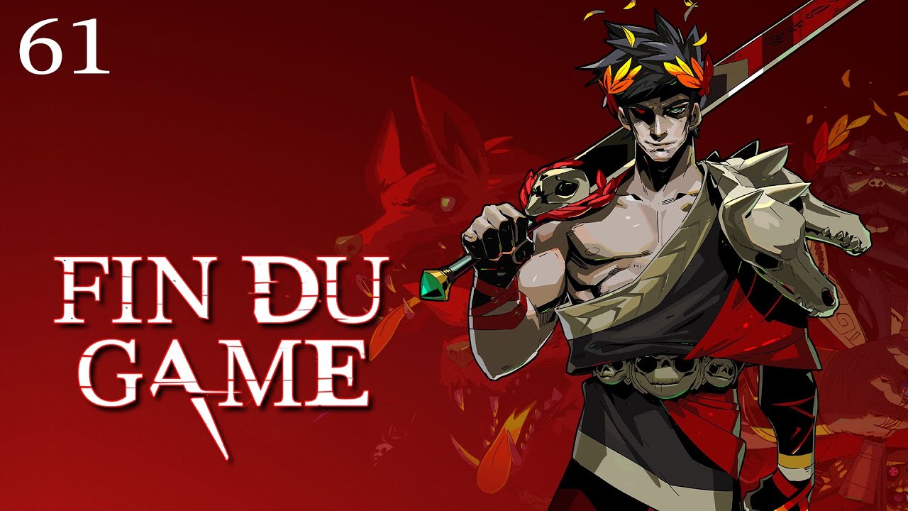 Fin Du Game - Episode 61 - Hades