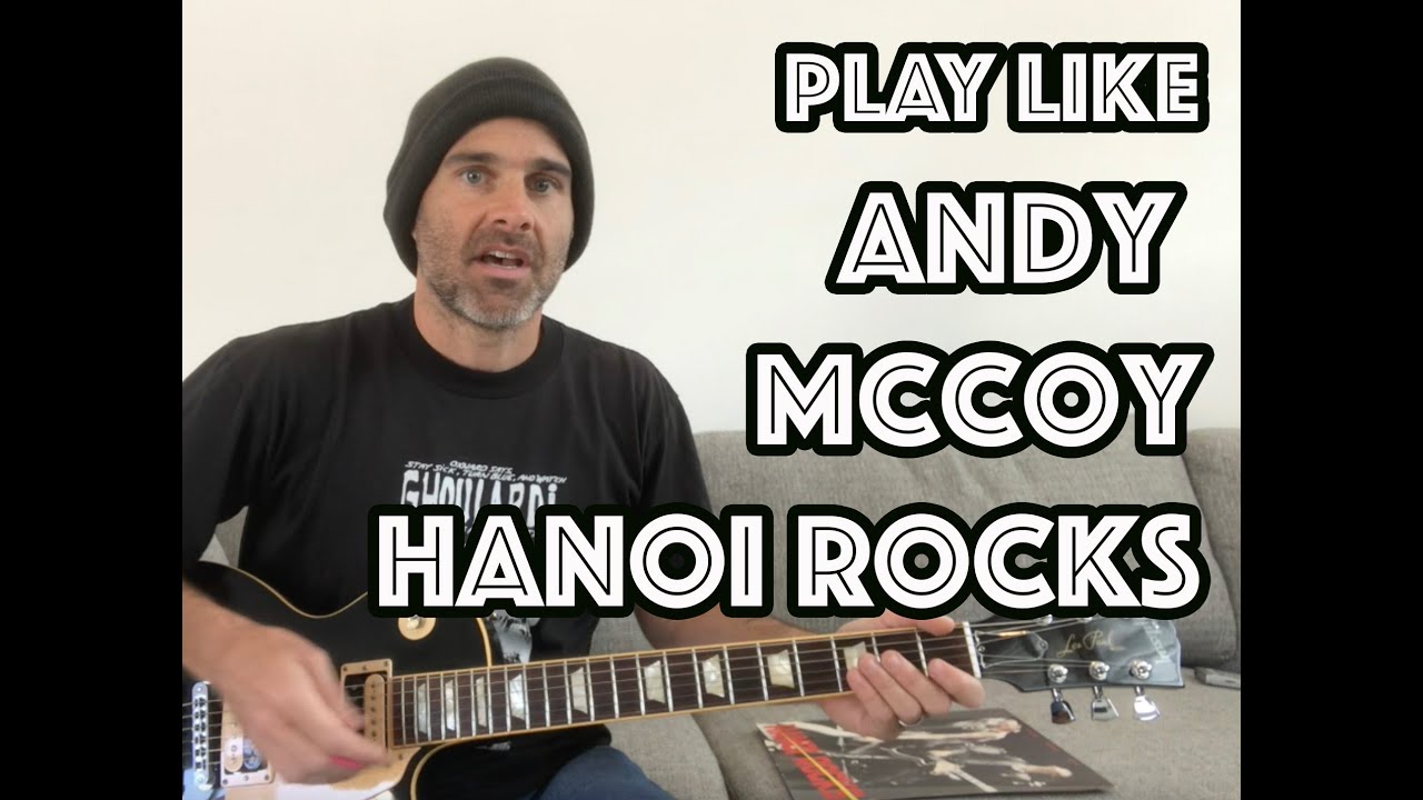 Play Guitar Like Andy McCoy / Hanoi Rocks Lesson + Tutorial