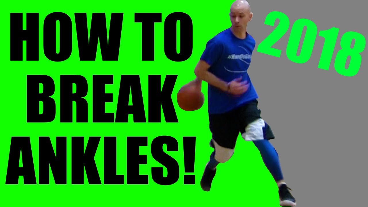 How To Break Ankles In 2018! Basketball Crossovers