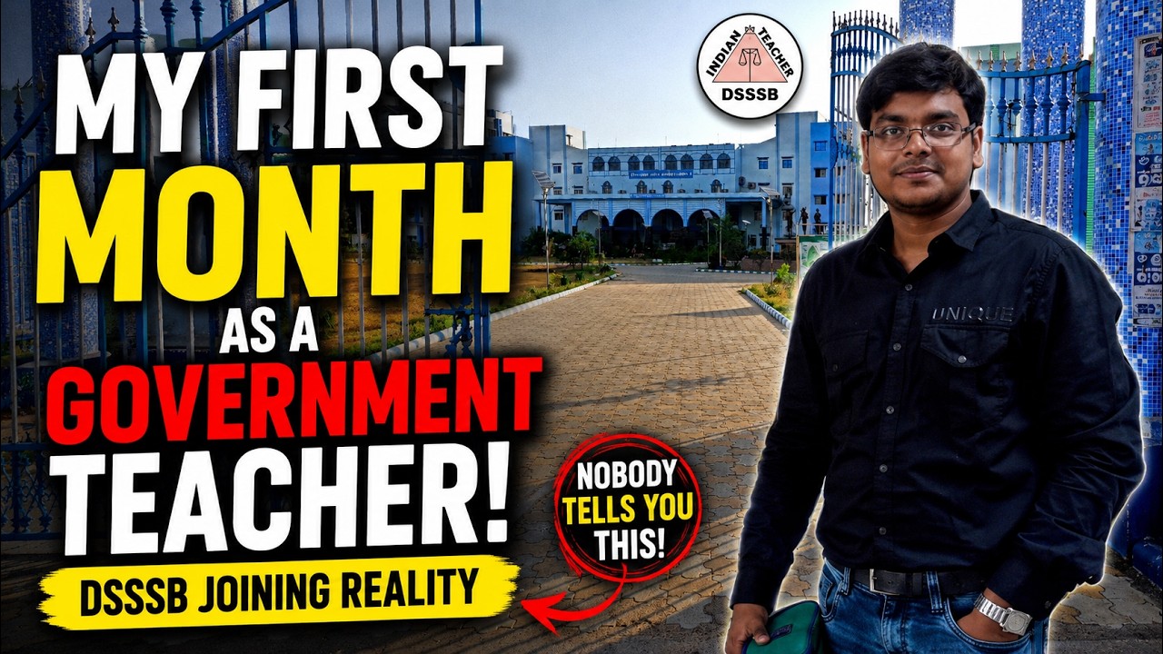 My First Month as a Delhi Govt Teacher | DSSSB Selected | TGT English