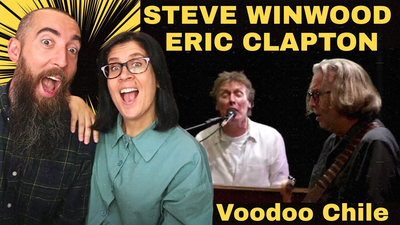 Steve Winwood & Eric Clapton - Voodoo Chile (REACTION) with my wife