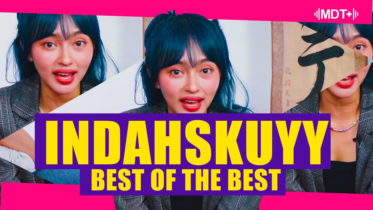 INDAHKUS BEST OF THE BEST | #MDT