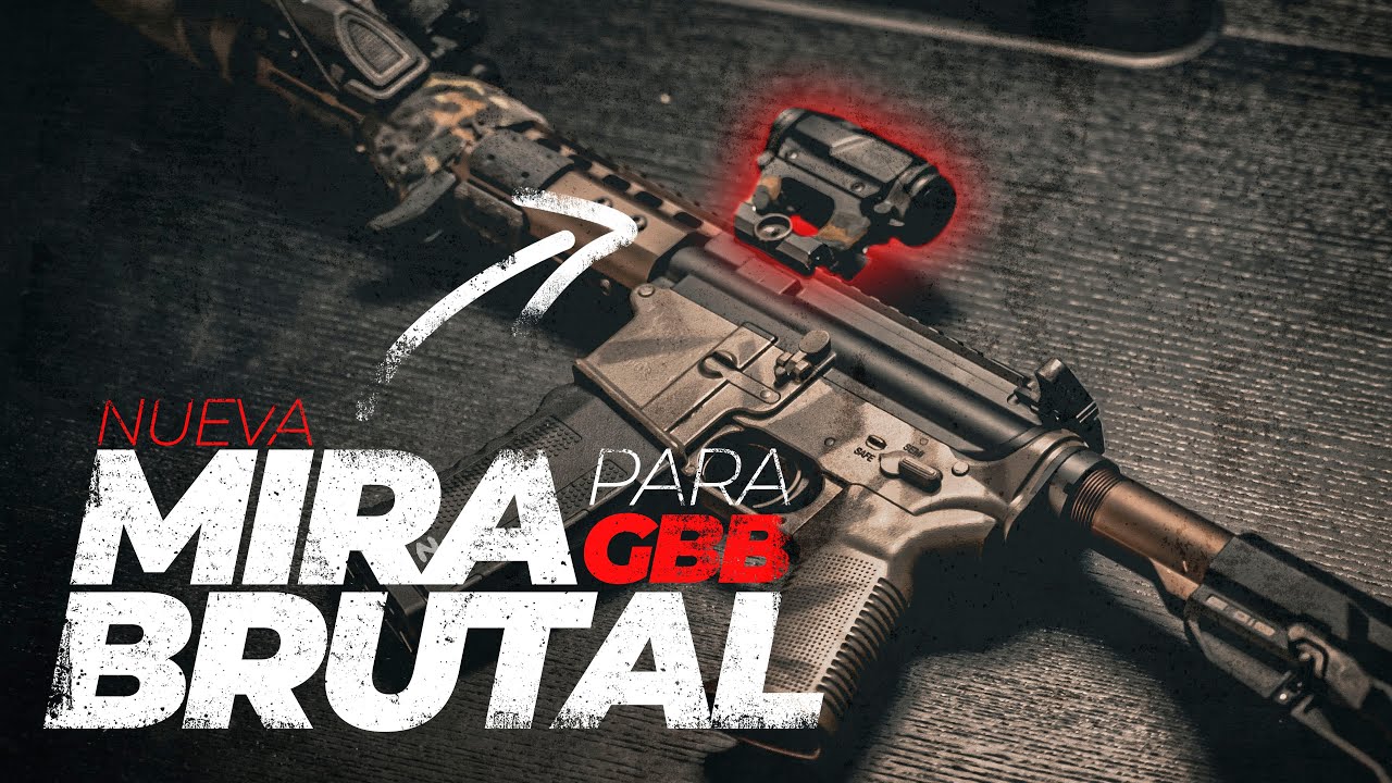 La MIRA de AIRSOFT 