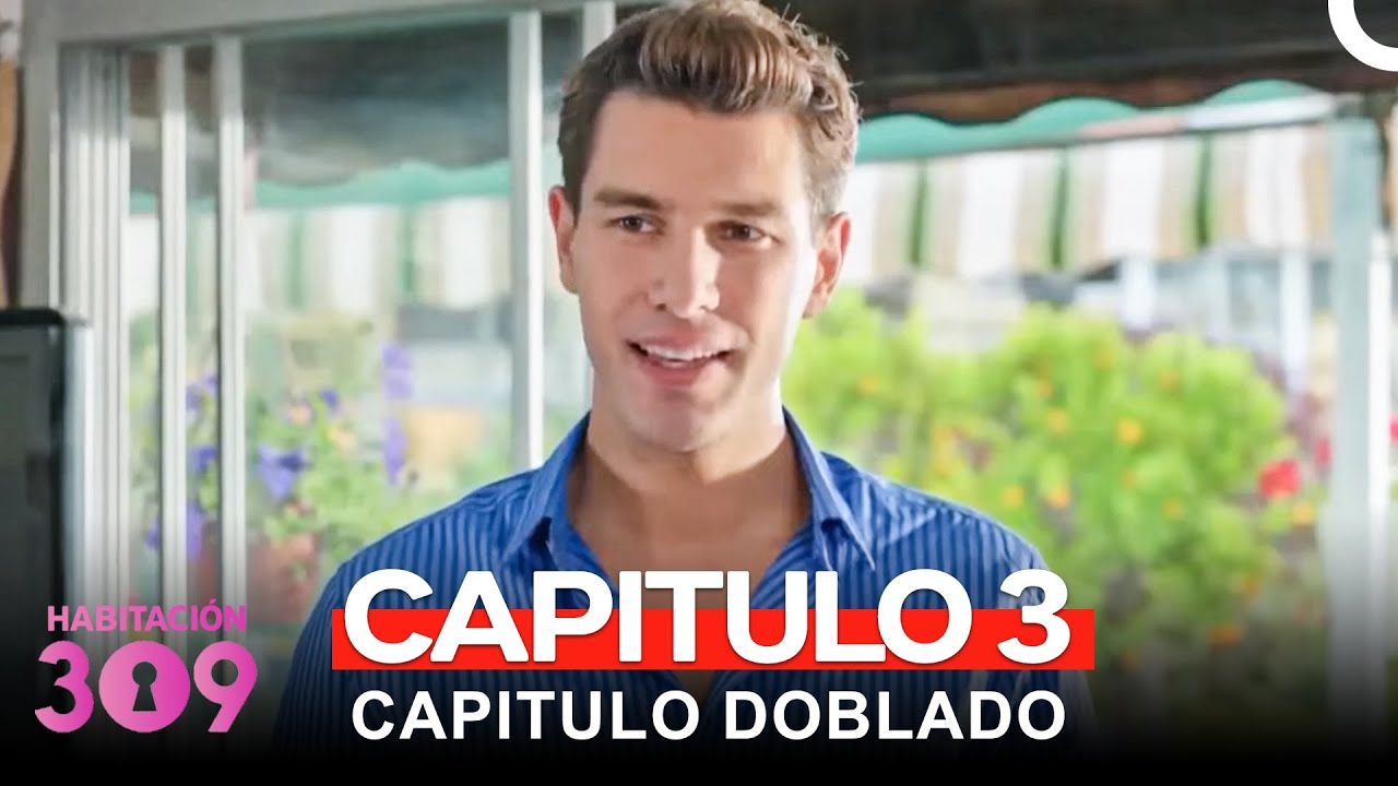 Habitación 309 Capítulo 3 (Version Larga)