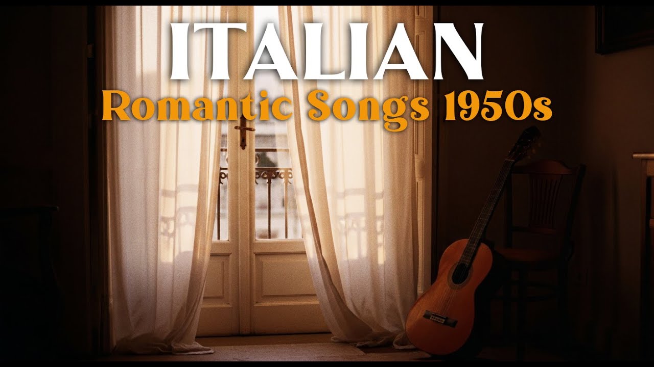 Italian Love Songs 50s Vol. 82 🌅 Vintage Love Classics