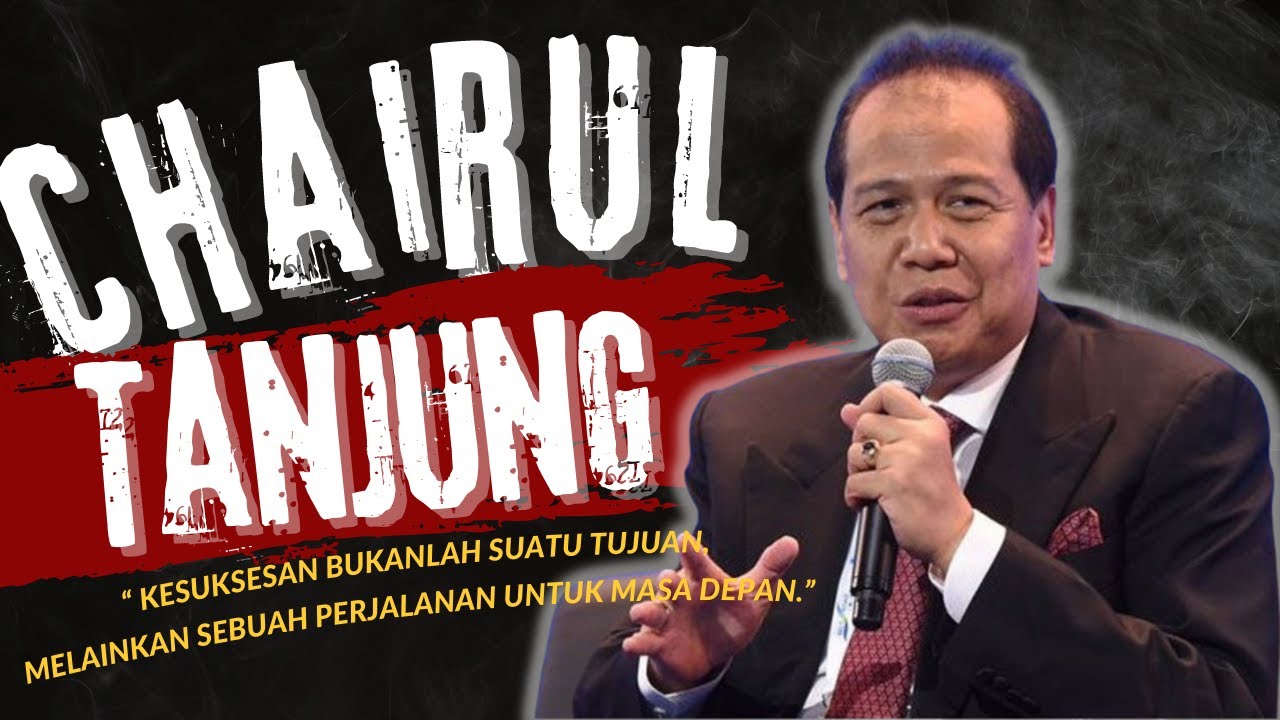 Biografi Chairul Tanjung - Mantan Menteri & Pengusaha (Pemilik CT Corp)