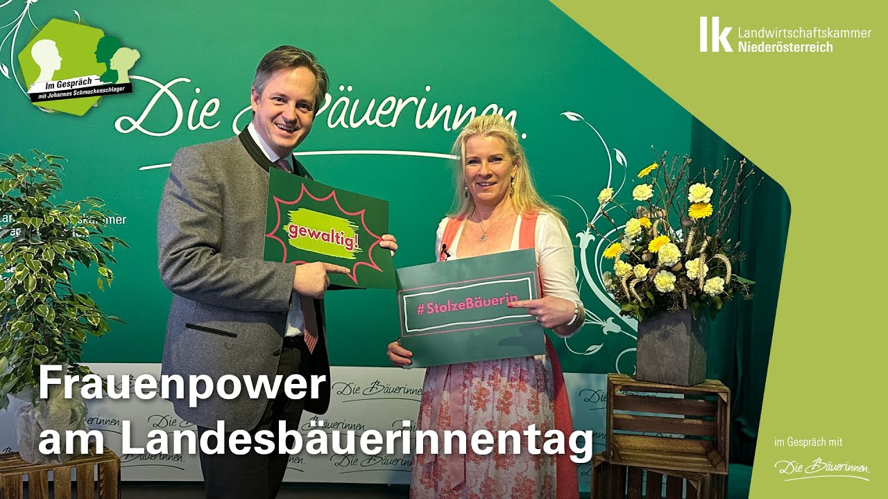 5. Frauenpower am Landesb&auml;uerinnentag - Im Gespr&auml;ch mit Johannes Schmuckenschlager
