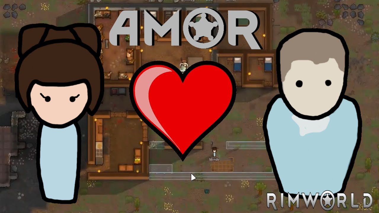Amor | RimWorld Ep-6