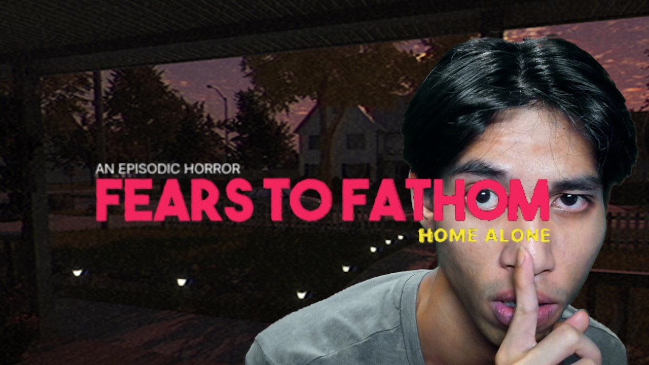 TINGGAL KEDIRI BA RUMAH .... Fear To Fathom