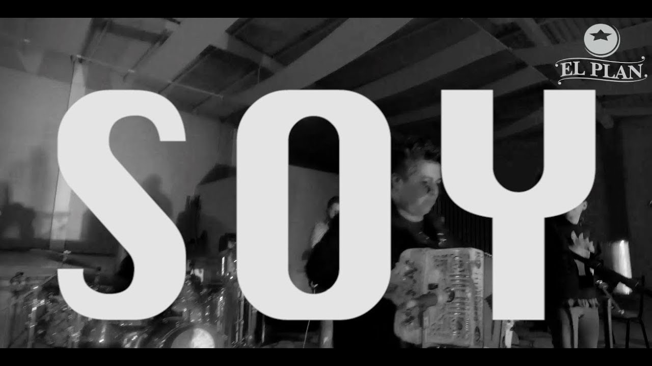 El Plan - Soy (Ensayos, 2018)
