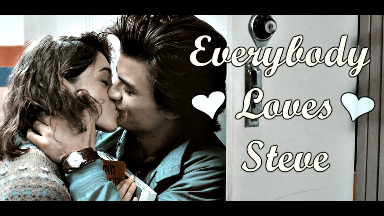 ▷ Steve Harrington | Everybody Loves Me (Remastered)