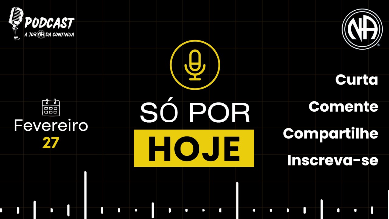 dia 27 - Meditação Diária de Narcóticos Anônimos