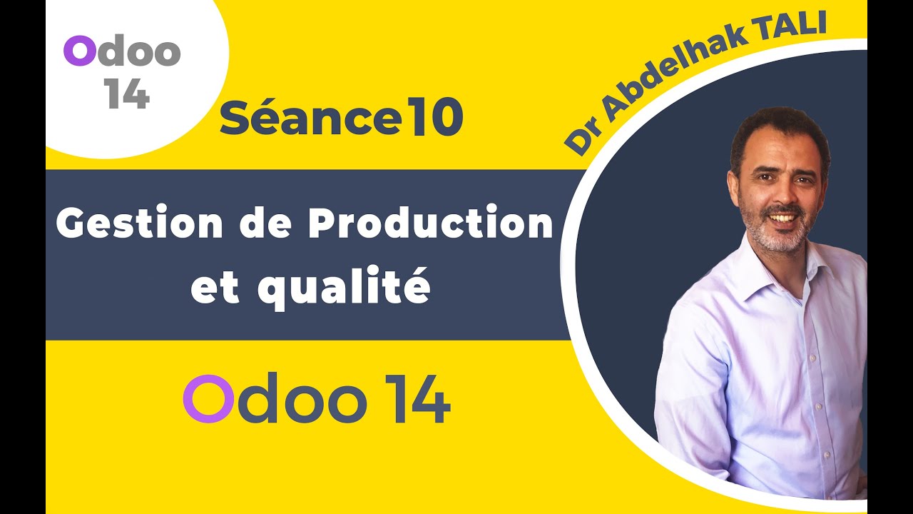 Séance - 10 - Gestion de production et qualité