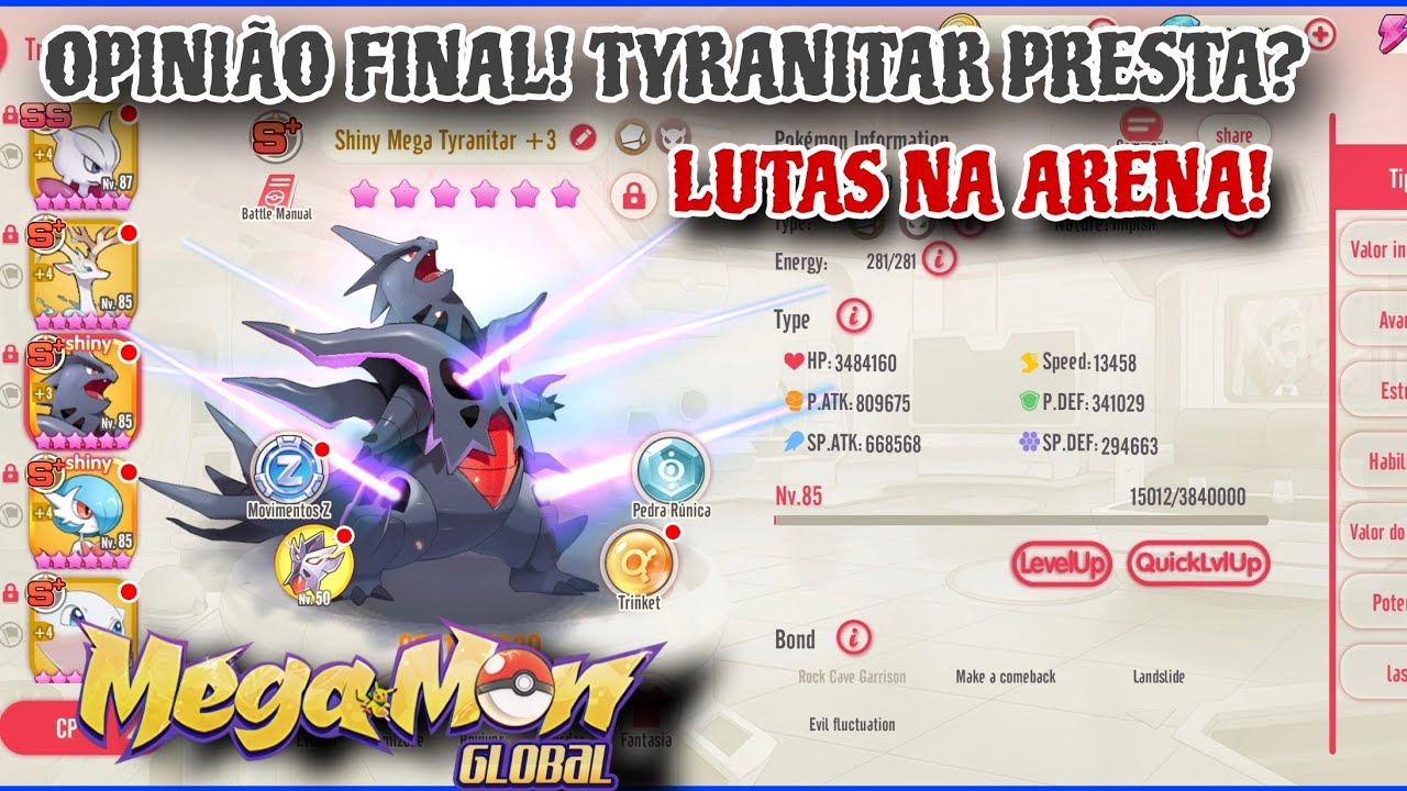 DECEPCIONOU? TODA VERDADE SOBRE O MEGA SHINY TYRANITAR,PRESTA OU NÃO? | MEGAMON GLOBAL