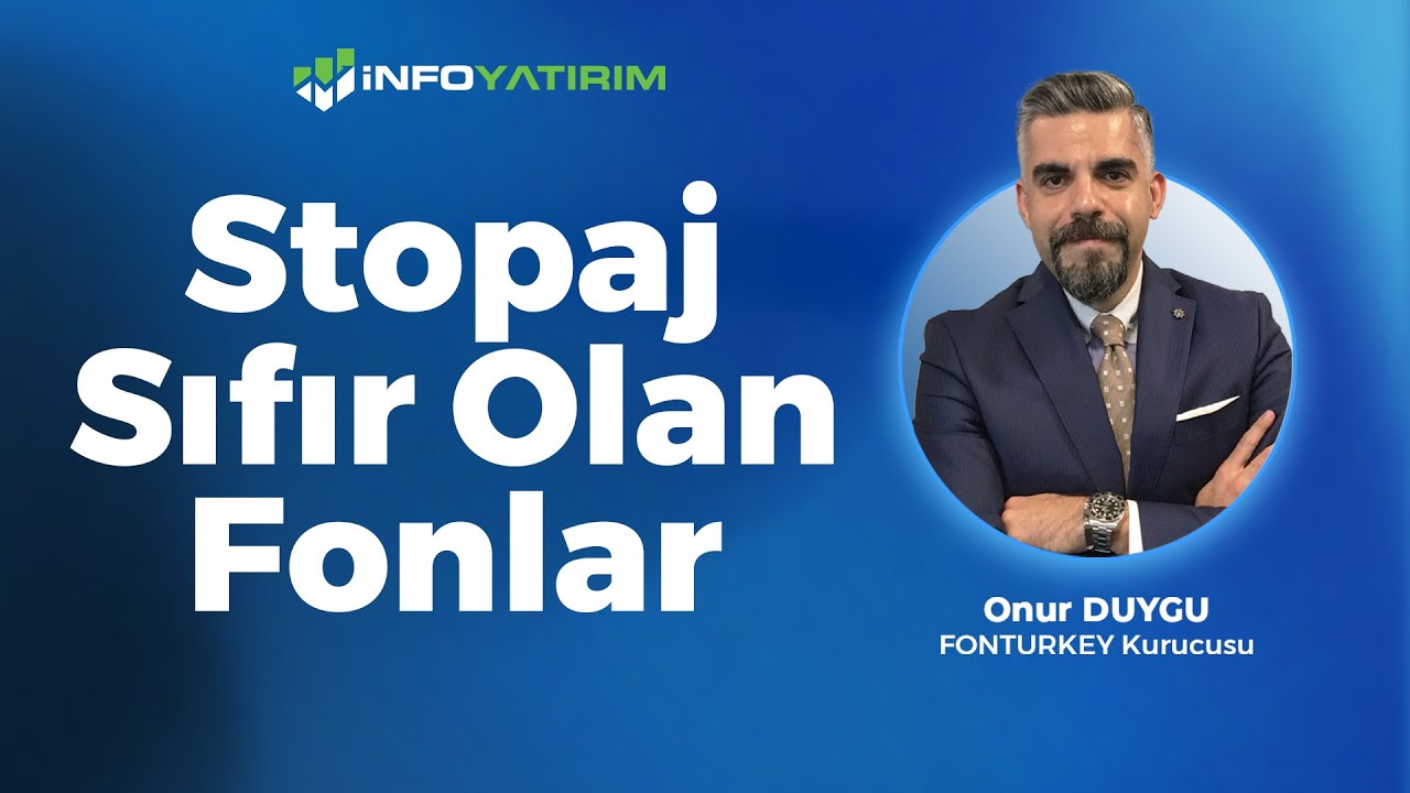 Stopaj Sıfır Olan Fonlar Onur Duygu Yorumluyor '12 Aralık 2024' | İnfo Yatırım