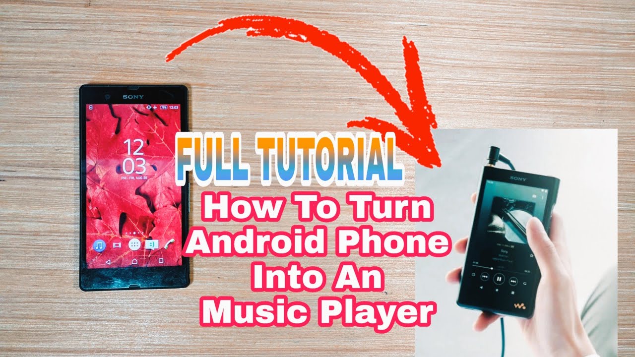 How To Turn Any Android Old Phone Into A Music Player