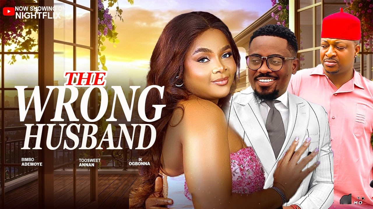THE WRONG HUSBAND/| BIMBO ADEMOYE, IK OGBONNA | 2026 Latest Movie#trending #love #movie