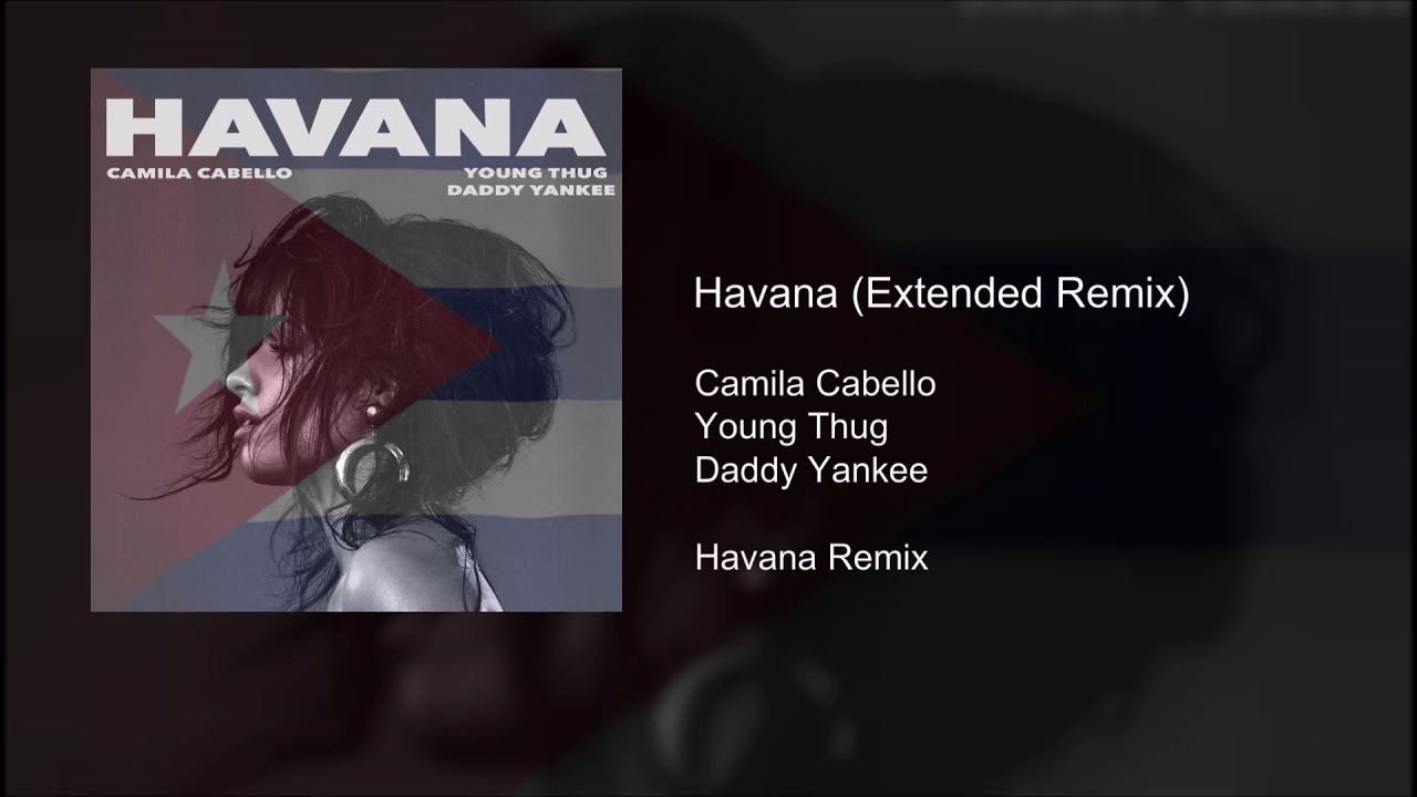 Havana (Extended Remix)