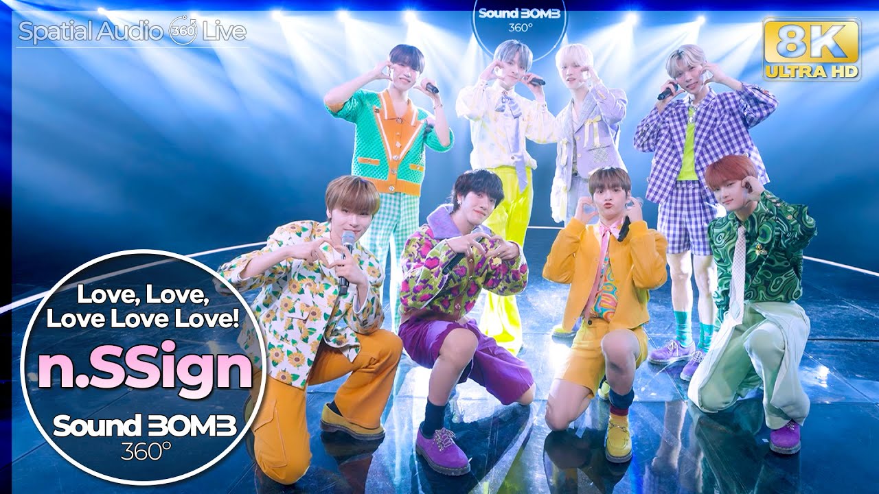 [8K] PLAYLIST｜n.SSign(엔싸인)🎵Love, Love, Love Love Love!｜🎧공간음향｜SoundBOMB360˚