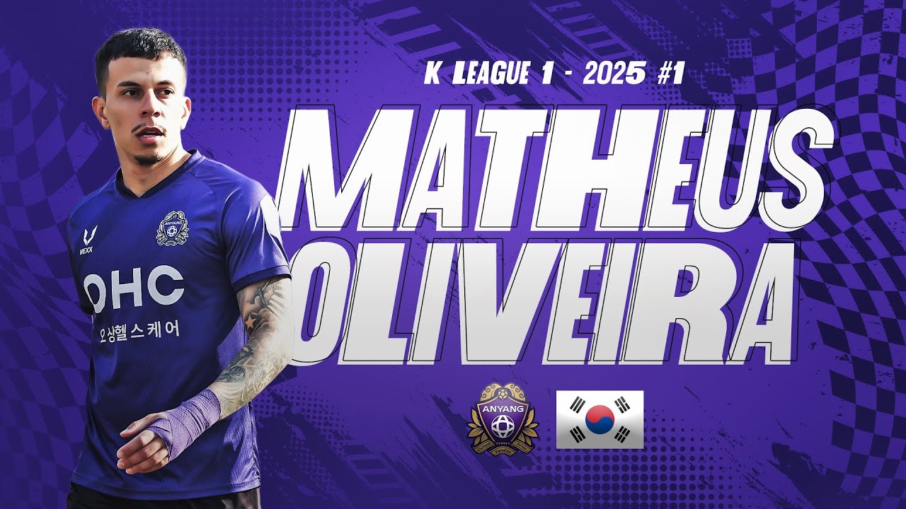 Matheus Oliveira - FC Anyang | K League 1 #1