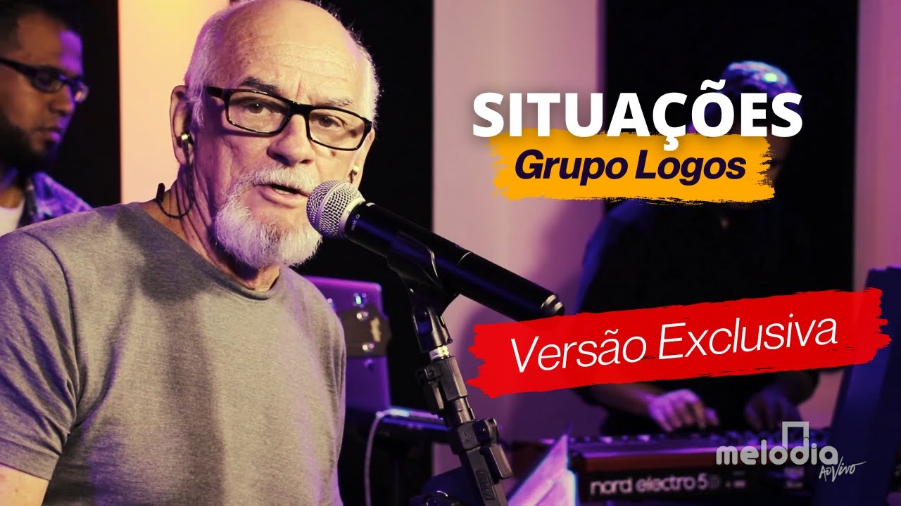 Grupo Logos - SITUAÇÕES - Ao Vivo