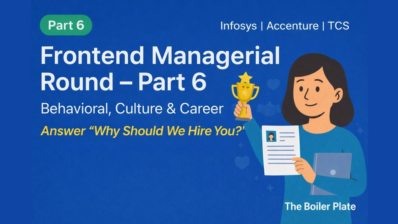 Managerial Round (Part 6) | Behavioral / Culture / Career QnA | Infosys, TCS, Accenture🔥