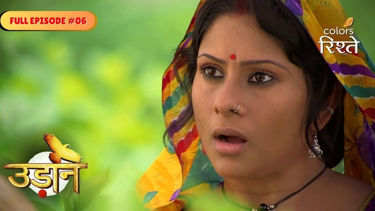 Udann Sapnon Ki | Chakor sells mangoes and buys gifts for her family. | Full Ep - 6 | Colors Rishtey