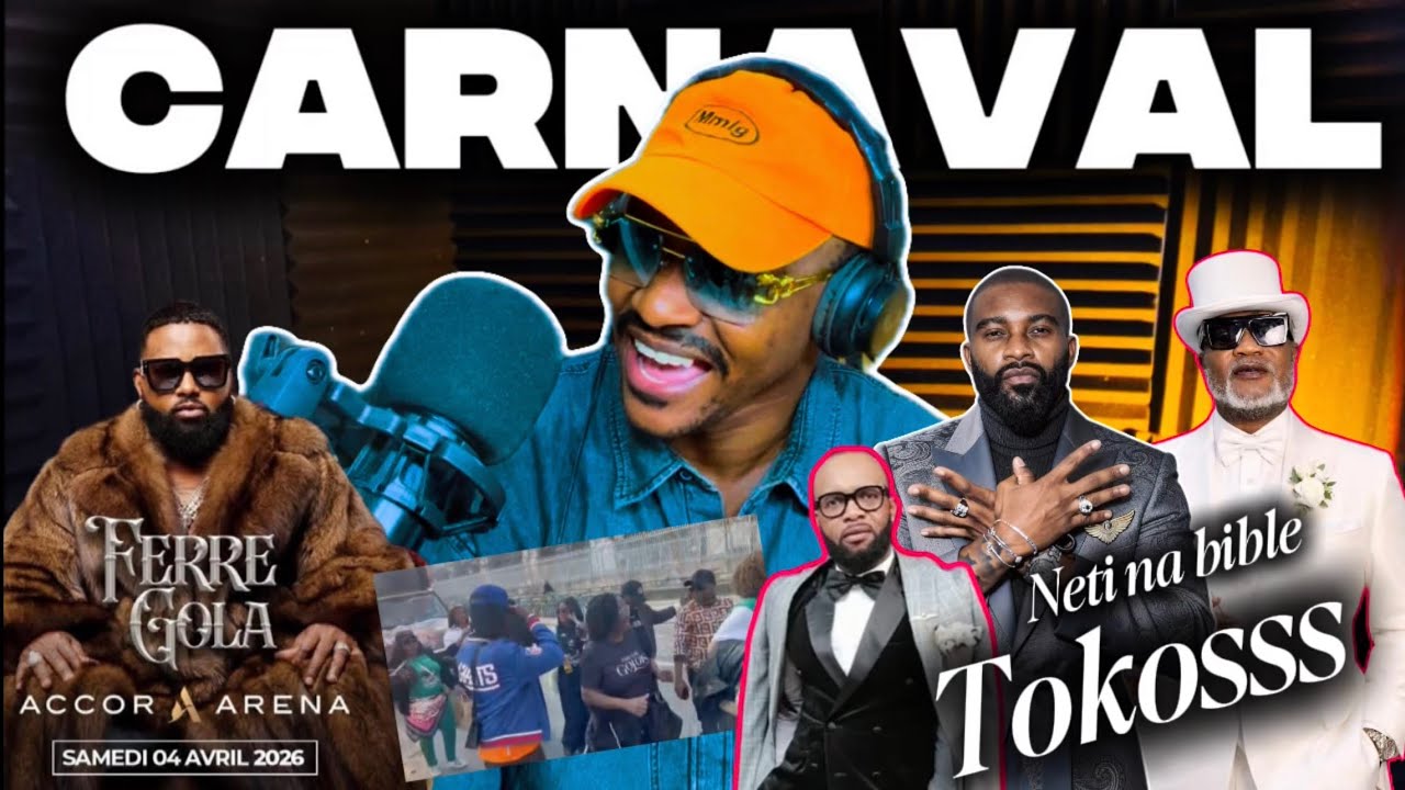 FERRE CARNAVAL 9personnes,KOFFI ALOBI TOKOSSS,CHARLY PRINCE VISA 5ans!FALLY AKOTI MAQUIS!