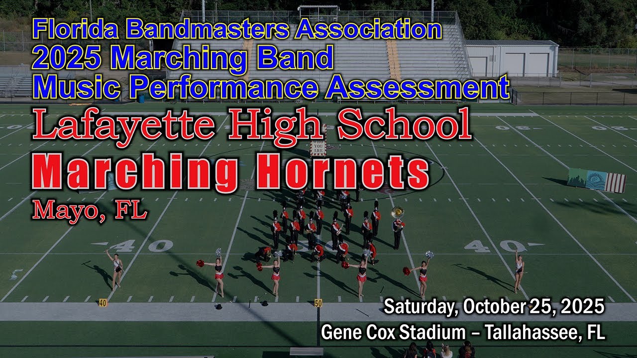 2025 FBA District 3 Marching MPA &ndash; Lafayette High School Marching Hornets