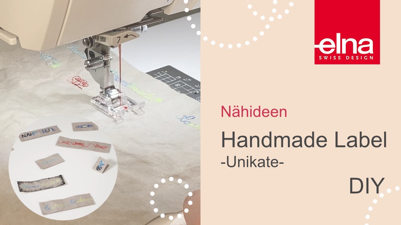 Handmade-Label selbst herstellen | KreativZeit | Elna Deutschland GmbH