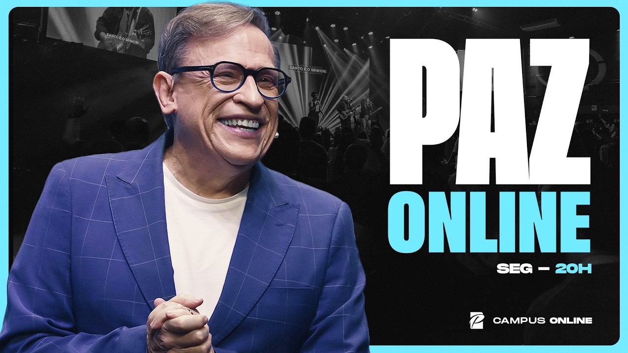 Culto Online 20h00 | Segunda, 09/03/2026 | Paz Church São Paulo