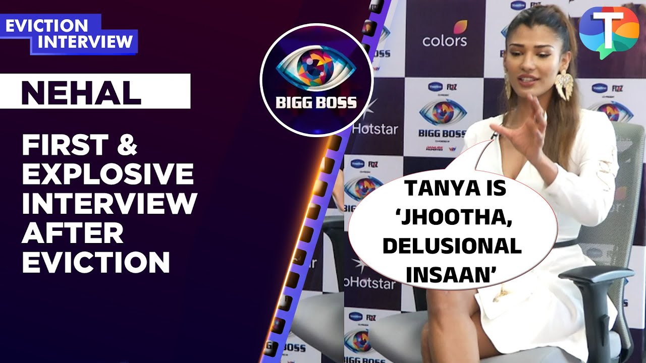 BB 19's Nehal Chudasama EVICTION interview | On bond with Baseer Ali, Farrhana Bhatt, Tanya Mittal