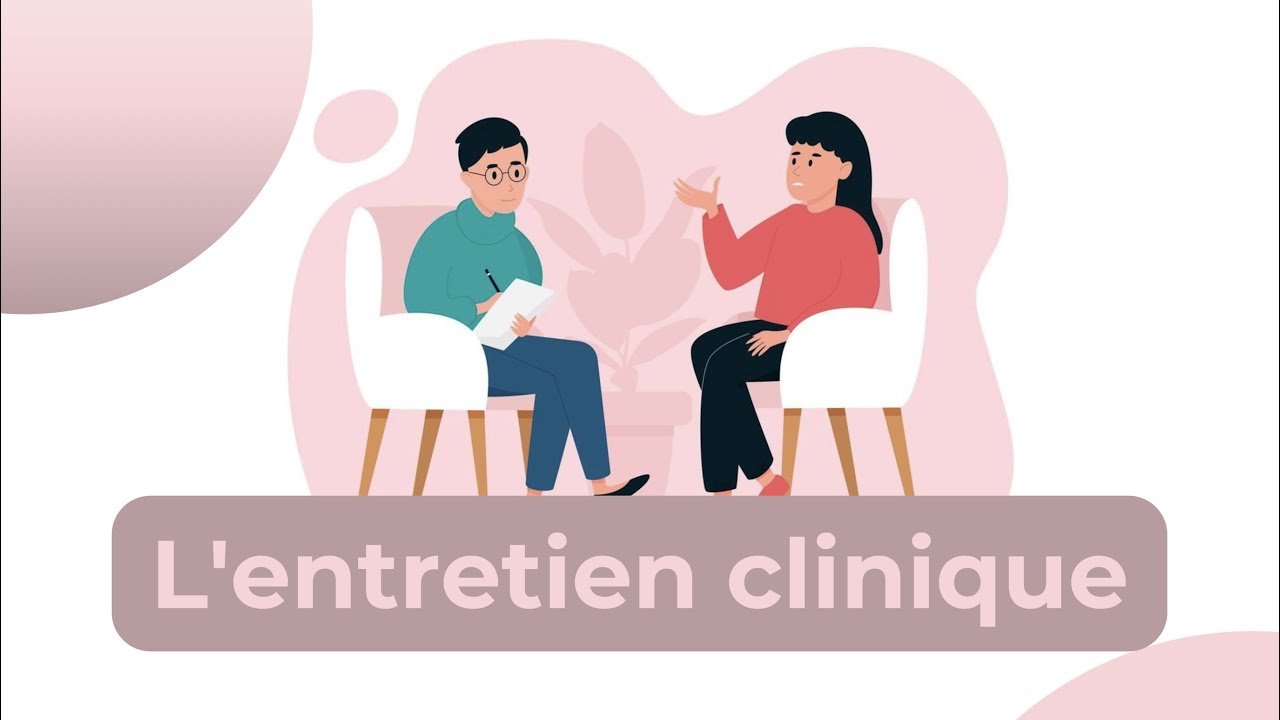 L'entretien clinique