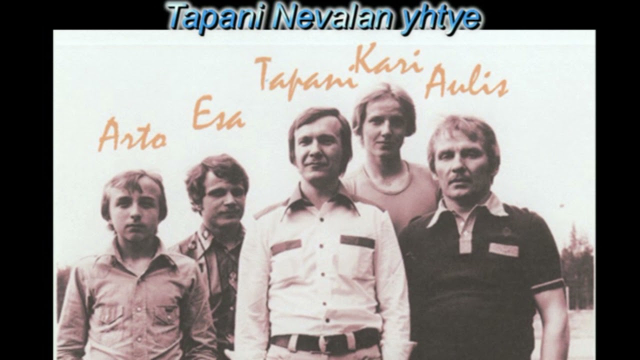 TAPANI NEVALAN YHTYE - Liian vähän aikaa