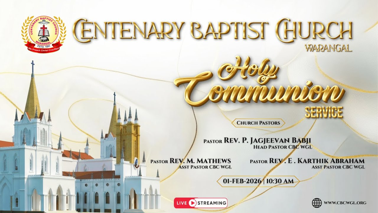 Centenary Baptist Church | #HolyCommunion #SundayService #1Feb26