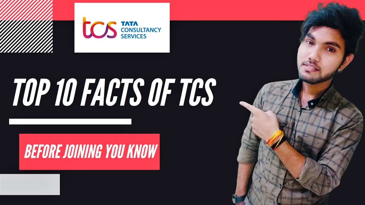 Top 10 facts about TCS | Before Joining You should know